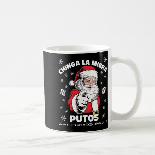Chinga La Migra Putos Christmas Santa Feliz Navida コーヒーマグカップ (右)