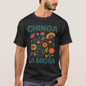 Chinga La Migra Retro Flowers  Tシャツ (正面)