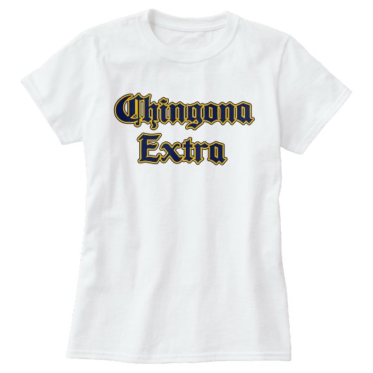 Chingona Energy Tシャツ