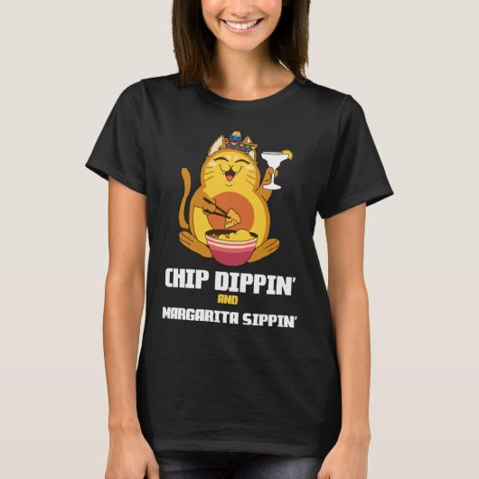 Chip Dippin Margarita Sippin Cat Alcohol Cocktail  Tシャツ (正面)