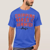 Chipping Makes It Hammier - Isaly's Tシャツ (正面)
