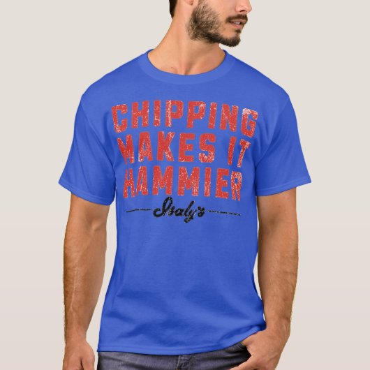 Chipping Makes It Hammier - Isaly's Tシャツ (正面)