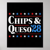 Chips And Queso 2028 Funny Presidential Election 2 ポスター (正面)