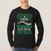 Chiropractic Care A Natural Solution For Your Dog' Tシャツ (正面)