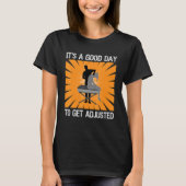 Chiropractor Chiropractic Adjusted Neck 1 Tシャツ (正面)