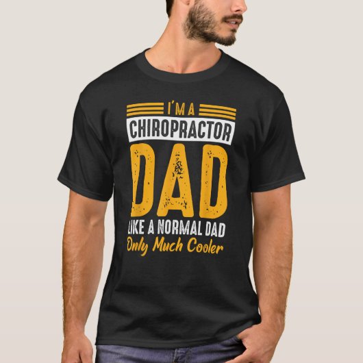 Chiropractor Dad Expert Chiropractic Assistant Gra Tシャツ (正面)