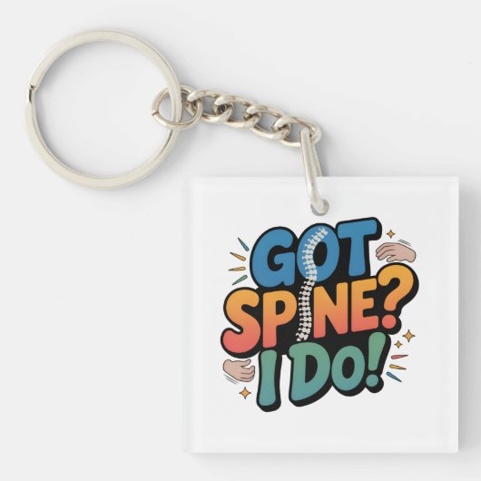 Chiropractor Humor Spine Health Quote キーホルダー (正面)
