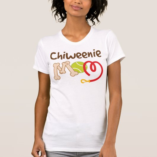 Chiweenie犬の品種お母さんのギフト Tシャツ (正面)