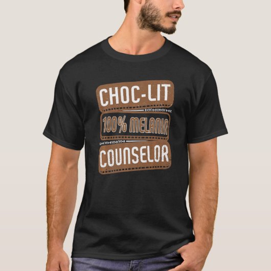 Choc-lit 100 Melanin Counselor Proud Black History Tシャツ (正面)