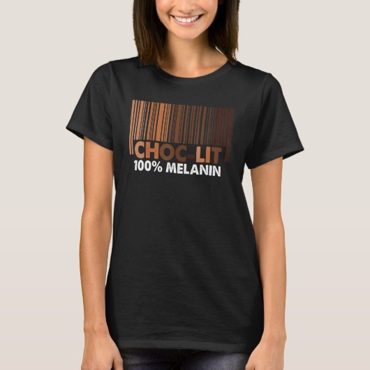 Choc LIT 100 Melanin Shades Black Pride Black Hist Tシャツ (正面)
