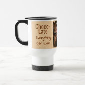 Choco-Late Everything Can Wait Photo トラベルマグ (左)