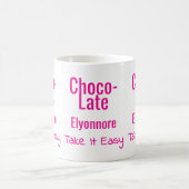 Choco-Late Take It Easy Personalized Mug コーヒーマグカップ (中央)