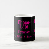 Choco-Late Take It Slow Personalized Mug コーヒーマグカップ (中央)