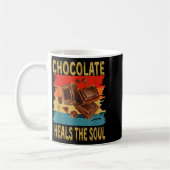 Chocolate Heals The Soul Funny Chocolate Lovers Re コーヒーマグカップ (左)