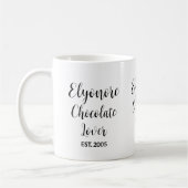 Chocolate Lover Black Script Personalized Name Est コーヒーマグカップ (左)