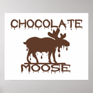 Chocolate Moose ポスター