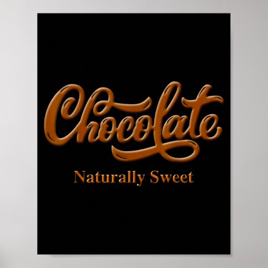 Chocolate Naturally Sweet Tee Proud-black Woman  ポスター (正面)