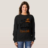 Chocolate Witch Chocoholic Ladies Halloween スウェットシャツ (正面フル)