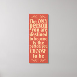 CHOICEラップやる気を起こさせるキャンバスプリント キャンバスプリント