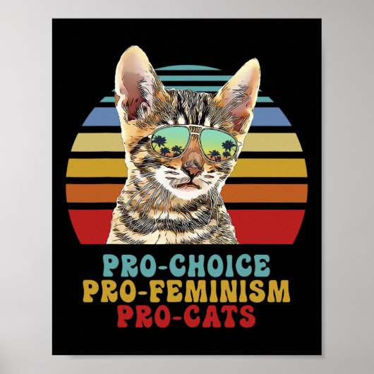Choice Pro Feminism Pro Cats Women's Rights Femini ポスター (正面)
