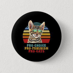Choice Pro Feminism Pro Cats Women's Rights Femini 缶バッジ