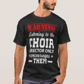 Choir Humor Director Tシャツ (正面)