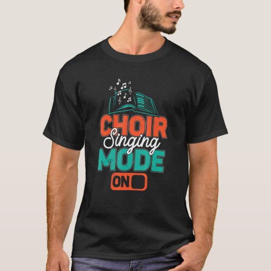 Choir Mode  Music Group Singer Choir Director Teac Tシャツ (正面)