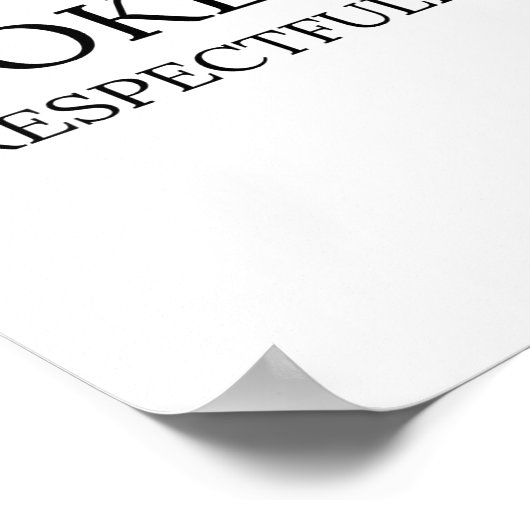 Choke Me Respectfully Funny Quote Meme  ポスター (角)