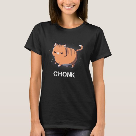 chonk、chonky、chonkのグラフ、chonky cat tシャツ (正面)
