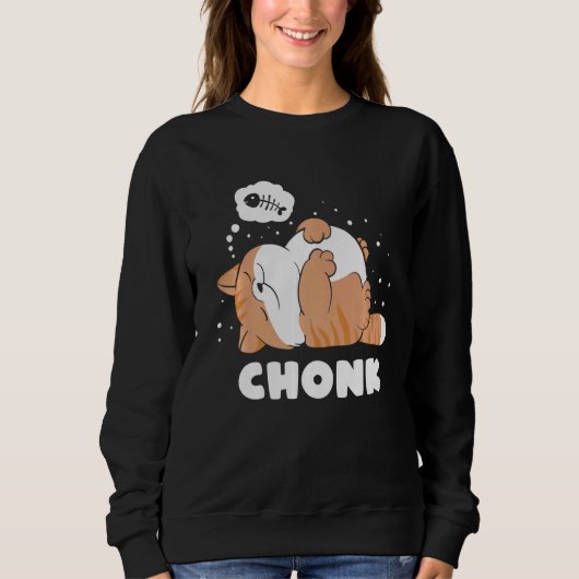 Chonk Lazy Catがミーム スウェットシャツ (正面)
