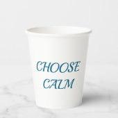 Choose Calm – シンプル コーヒーマグ | 美意識の高いZen Q 紙コップ (正面)