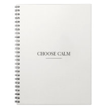 Choose Calm ノートブック - ミニマリスト・ニュートラルな名言