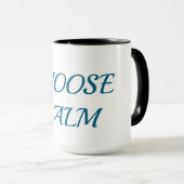 Choose Calm – Minimal Coffee Mug | Aesthetic Zen Q マグカップ (正面右)