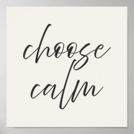 “Choose Calm” Minimalist Poster | Gray & Ivory  ポスター