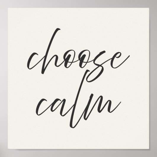 “Choose Calm” Minimalist Poster | Gray & Ivory ポスター (正面)