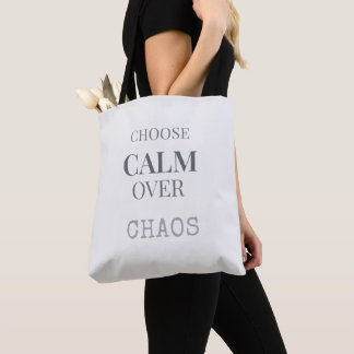 Choose Calm Over Chaos Minimalist Quote Typography トートバッグ
