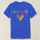 Choose Equality Gay LGBTQ Pride Month Supporter Gr Tシャツ (デザイン正面)