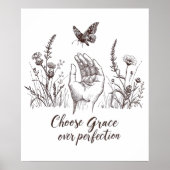 Choose Grace Over Perfection ポスター (正面)