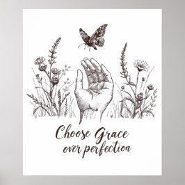 Choose Grace Over Perfection ポスター