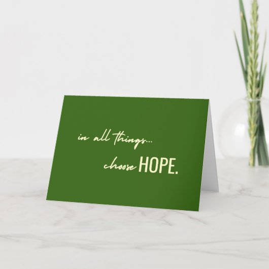 choose hope. in all things. Greeting Cards サンキューカード (正面)