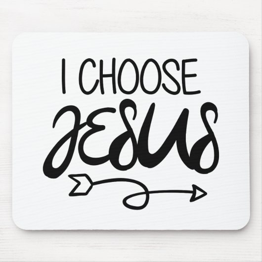 Choose Jesus Art Gospel Graphics Christian Art Quo マウスパッド (正面)