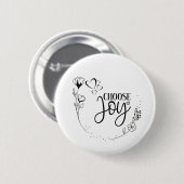 "Choose Joy!" – スクリプト前向き引用文インスピレーション 缶バッジ (正面&裏面)