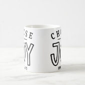 Choose Joy Bible Verse引用文 コーヒーマグカップ (中央)