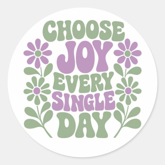 Choose Joy Every Single Day Sage Lavender  ラウンドシール (正面)
