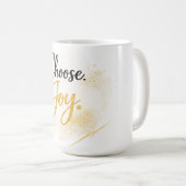 Choose Joy Inspirational Gift Mug コーヒーマグカップ (正面右)