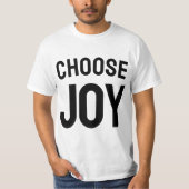 Choose Joy Inspirational | Happiness Quote T-Shirt Tシャツ (正面)