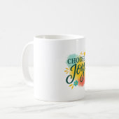Choose Joy Mug | Inspirational Coffee Cup Design コーヒーマグカップ (正面左)