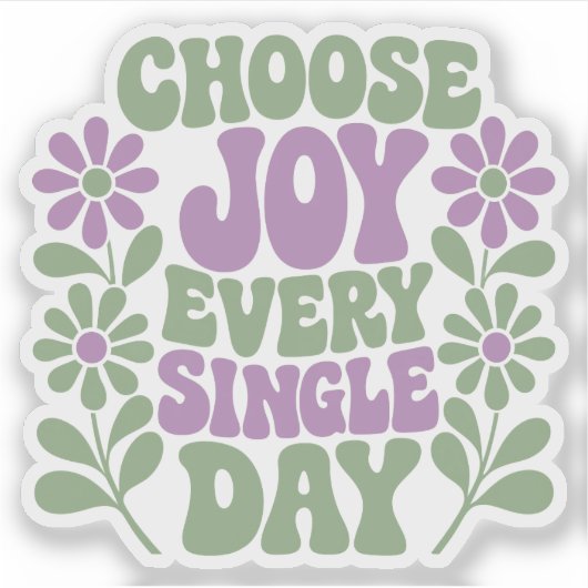 Choose Joy Sage Lavender Sticker シール (正面)