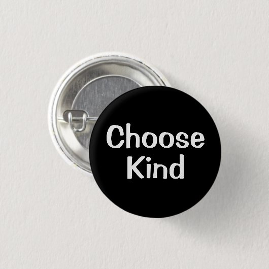 Choose Kind | Motivation Button 缶バッジ (正面&裏面)