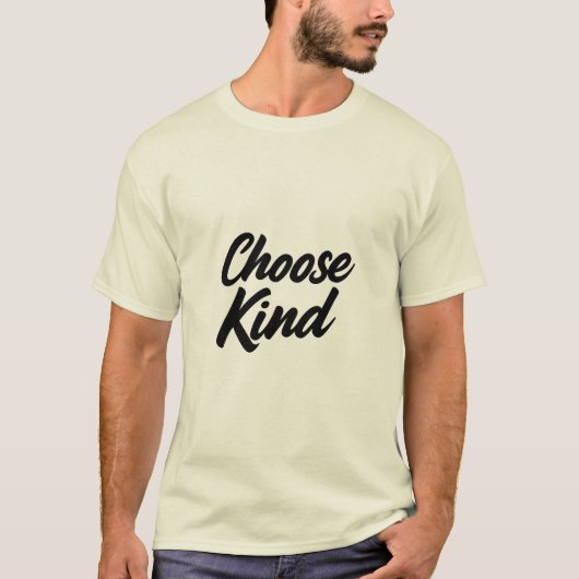 Choose Kind Motivational T-Shirt & Hoodie Tシャツ (正面)